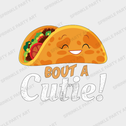 [DIGITAL] Bout a Cutie - Cinco De Mayo Taco Design Png